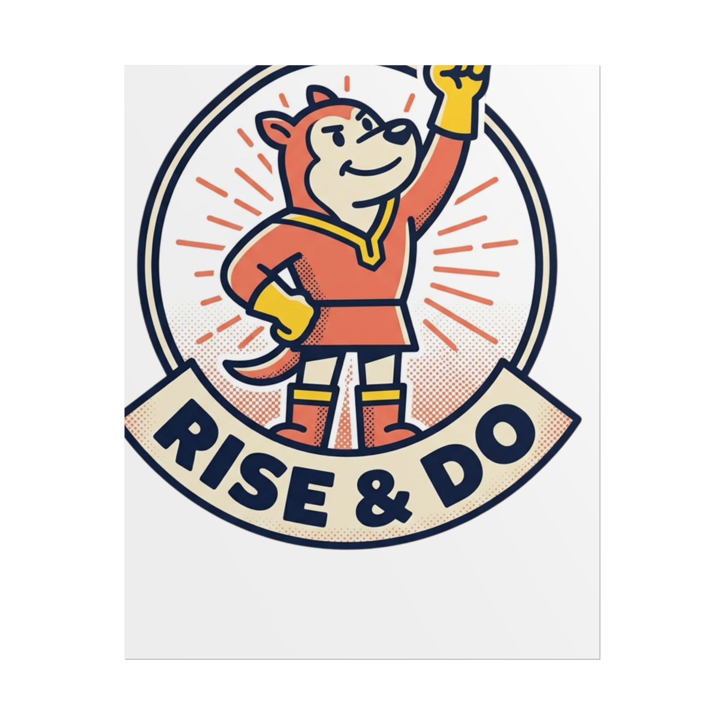Rise & Do Poster