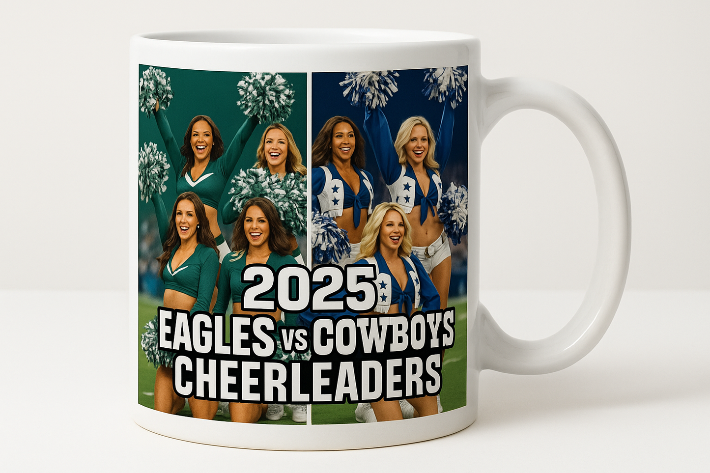2025 Eagles vs Cowboys Cheerleaders coffee mug design