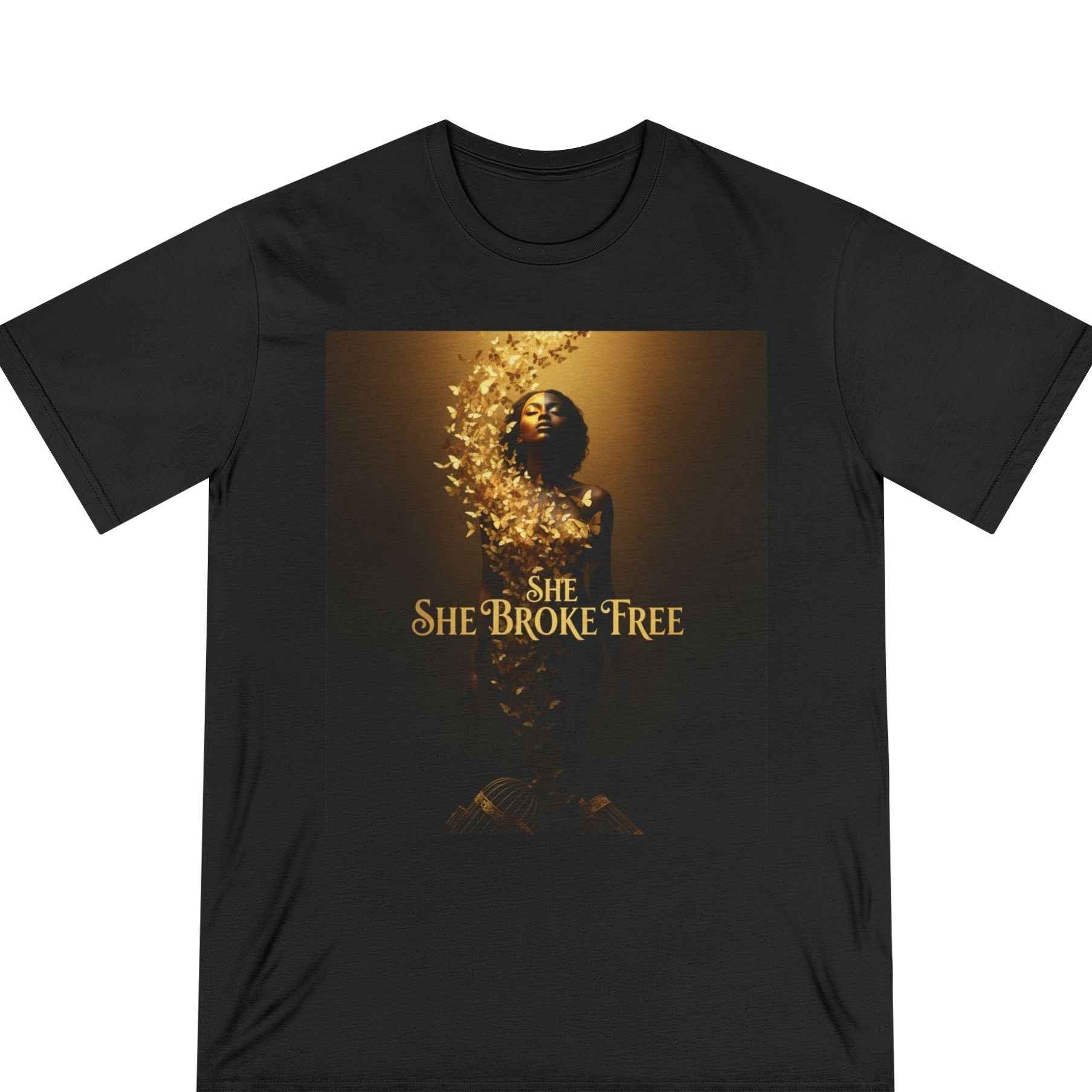 She Broke Free Graphic T‑Shirt — Empowerment Art Tee
