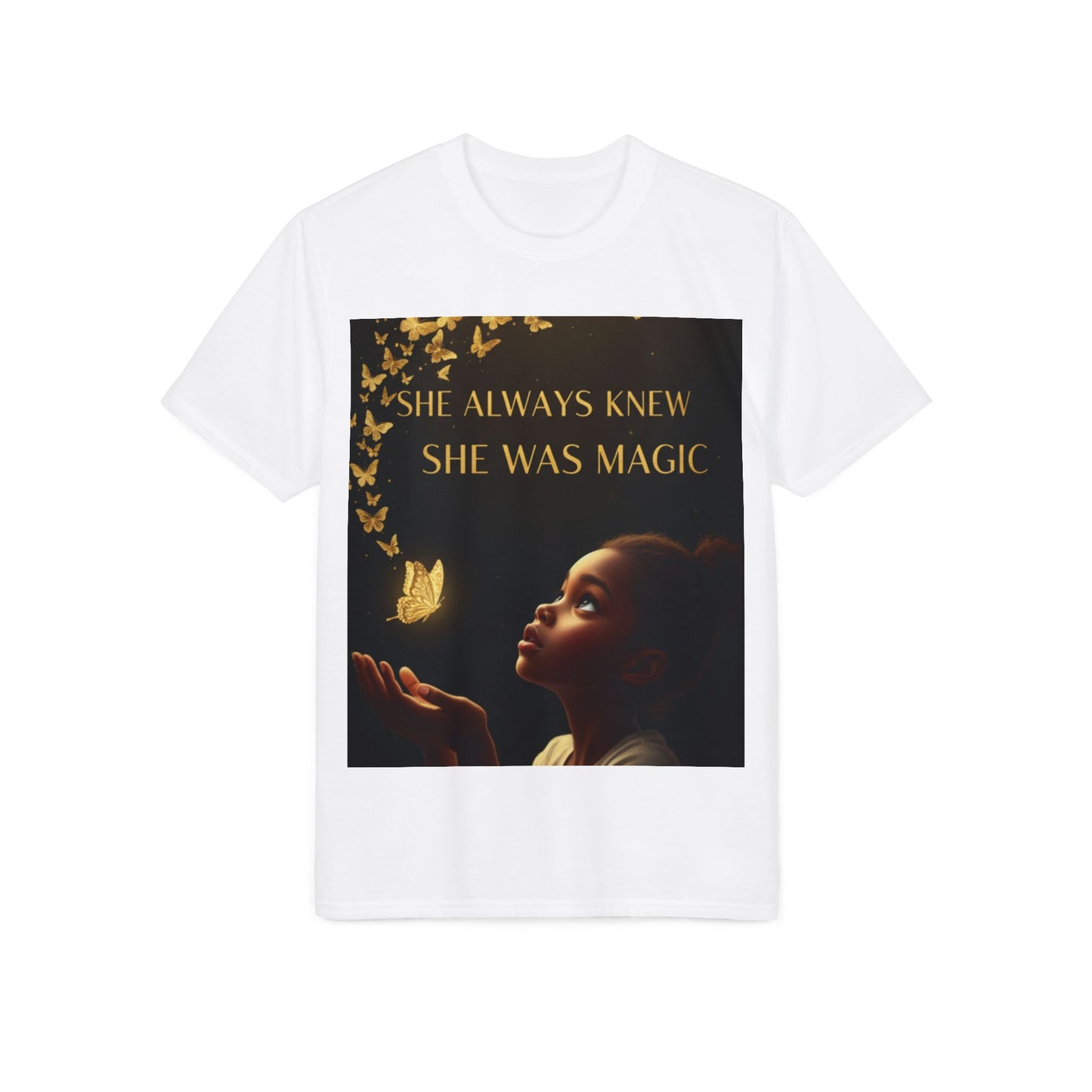 She Always Knew She Was Magic T-Shirt — Inspirational Girl Power Tee