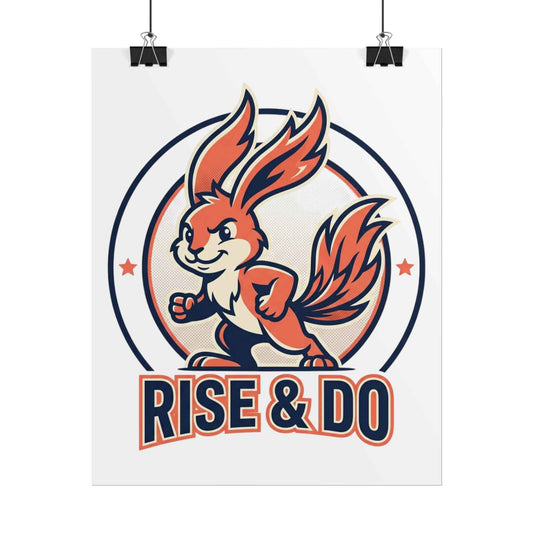 Rise & Do Motivational Poster
