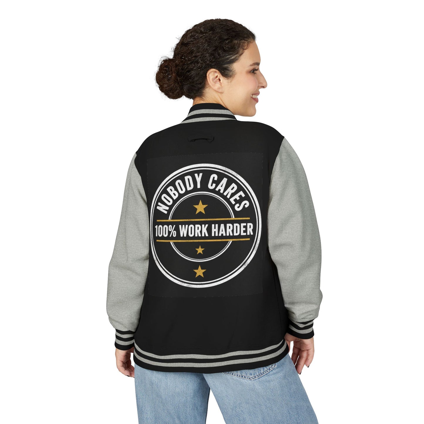 Letterman Jacket — "Nobody Cares, 100% Work Harder" Motivational Varsity Coat