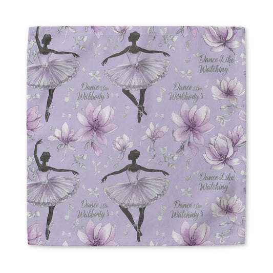 Ballerina Floral Cotton Napkin — "Dance Like Nobody Is Watching" Lavender Party Napkin