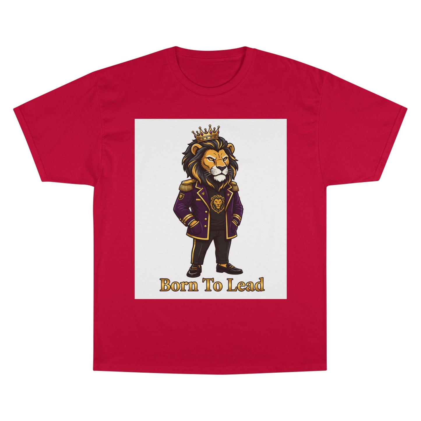 Born To Lead Lion T-Shirt — Regal Crowned Lion Graphic Tee