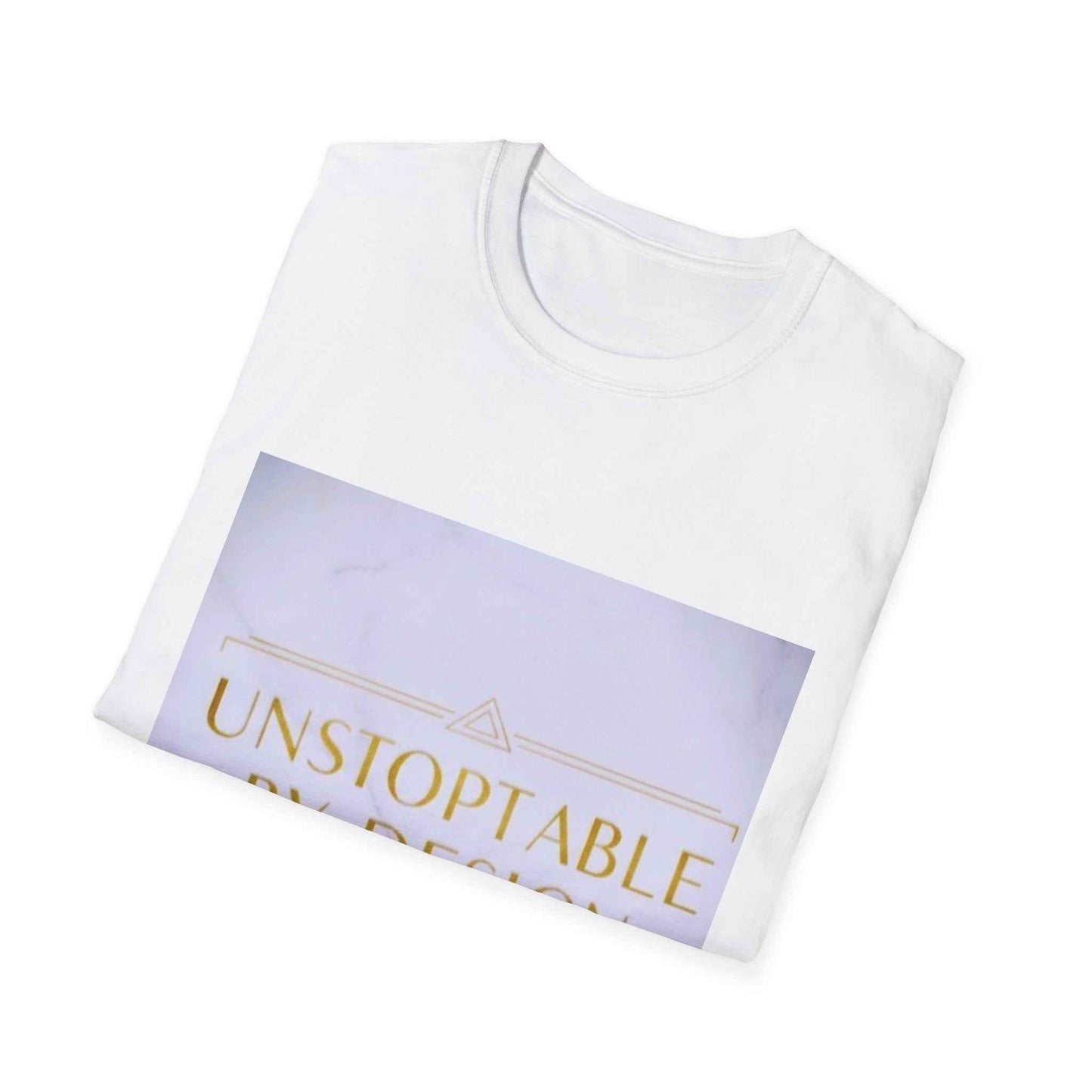 Unstoppable By Design T-Shirt — Inspirational Feminine Motivational Tee