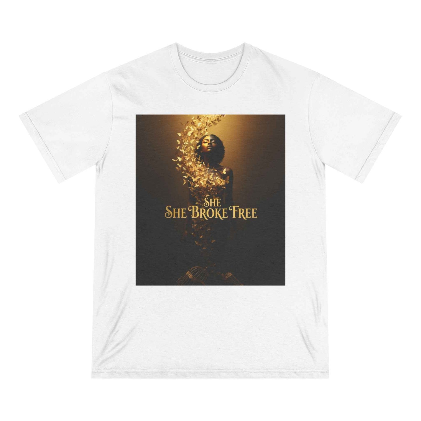 She Broke Free Graphic T‑Shirt — Empowerment Art Tee