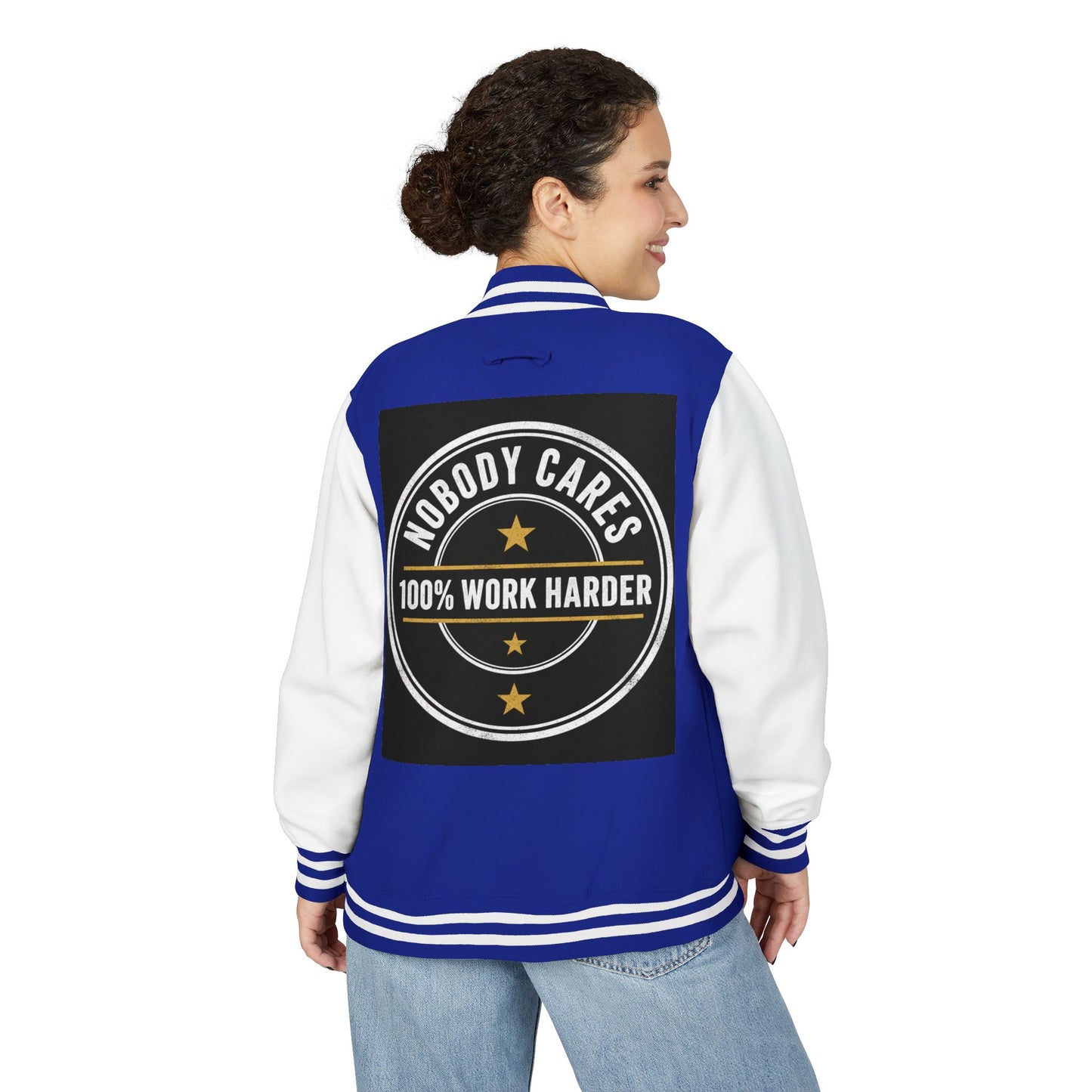 Letterman Jacket — "Nobody Cares, 100% Work Harder" Motivational Varsity Coat