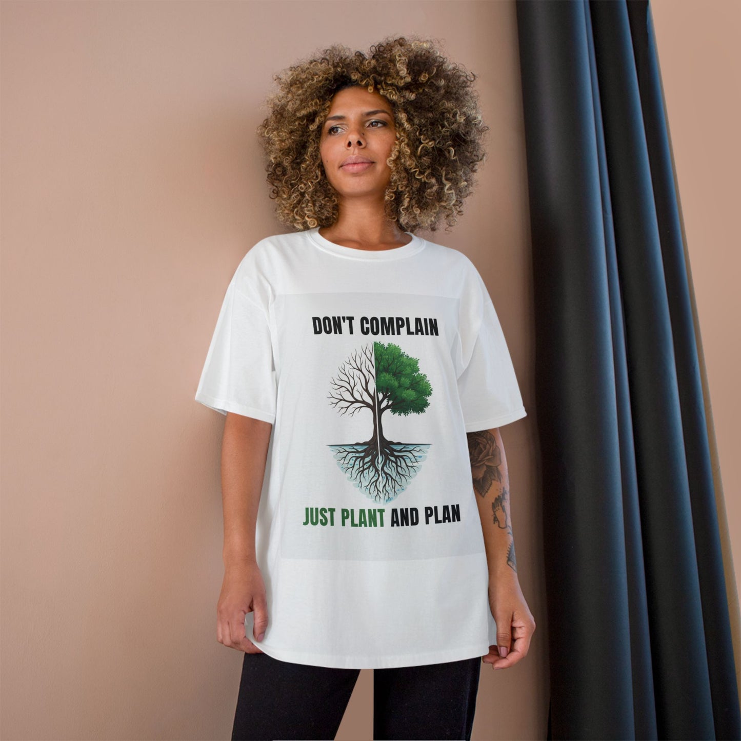 Don't Complain Just Plant And Plan T-Shirt