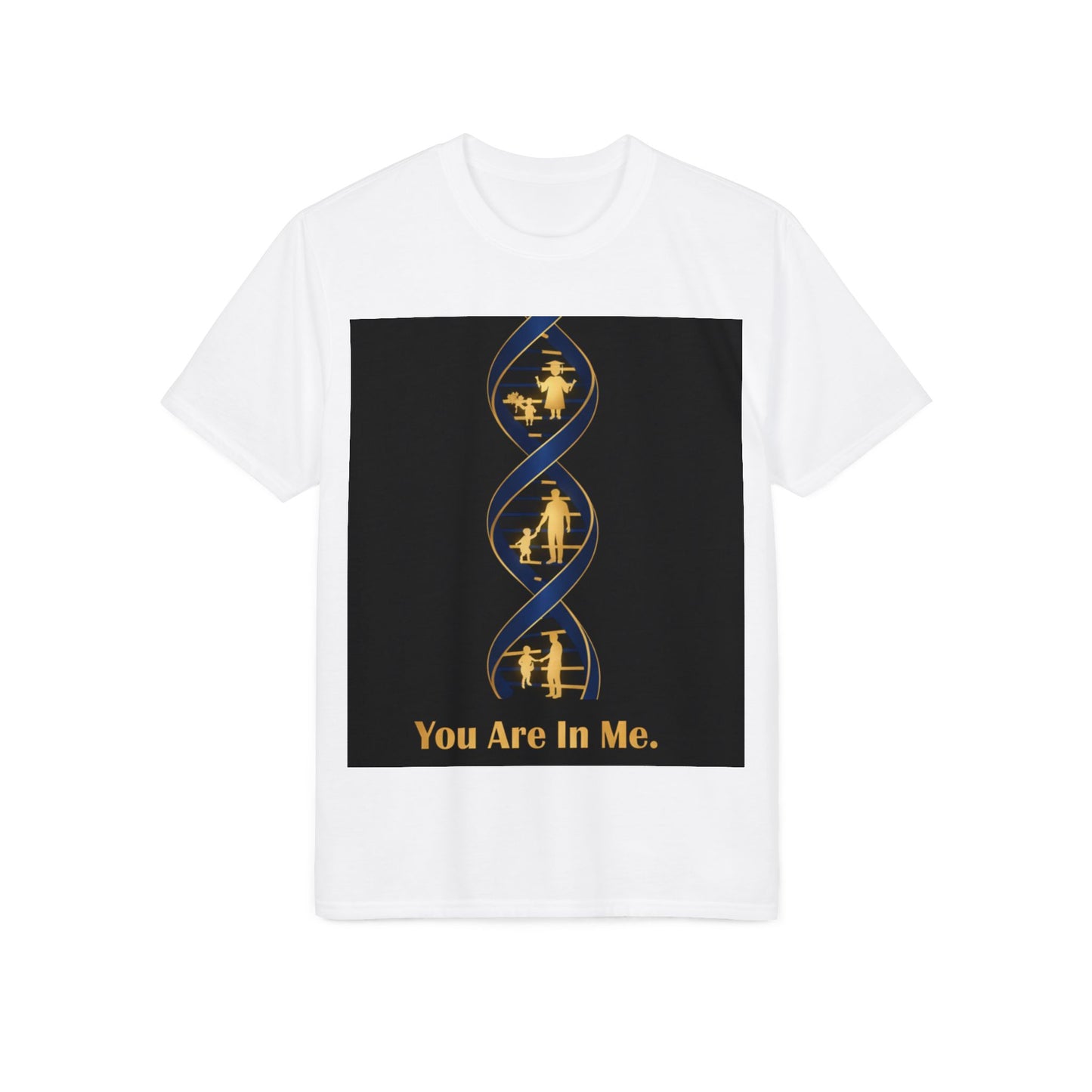 You Are In Me DNA Graphic T-Shirt — Family & Connection Tee