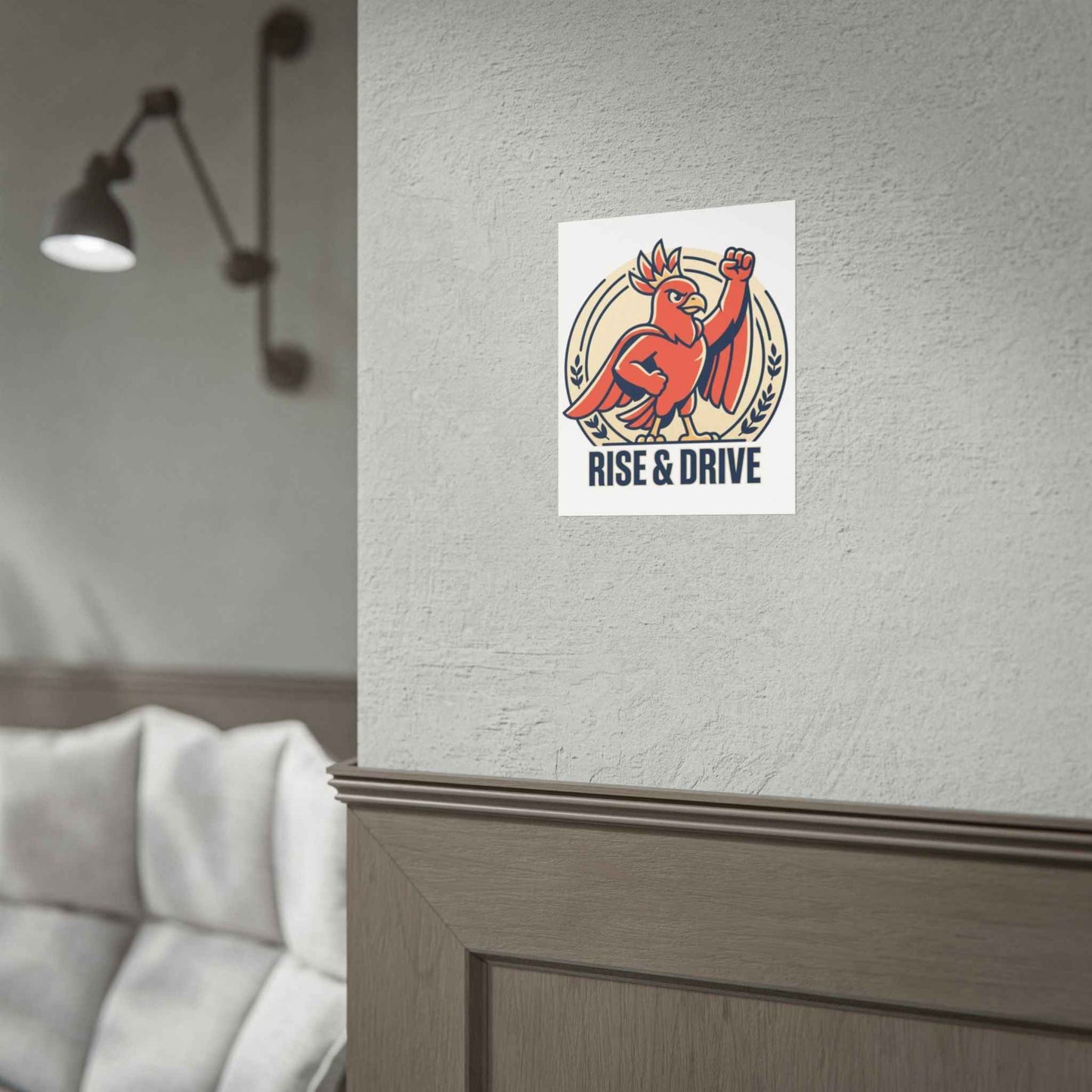 Rise & Drive Poster — Motivational Rooster Wall Art (Rolled Poster)