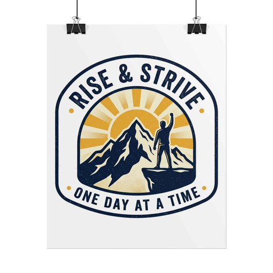 Rolled Poster — 'Rise & Strive: One Day At A Time' Motivational Mountain Wall Art