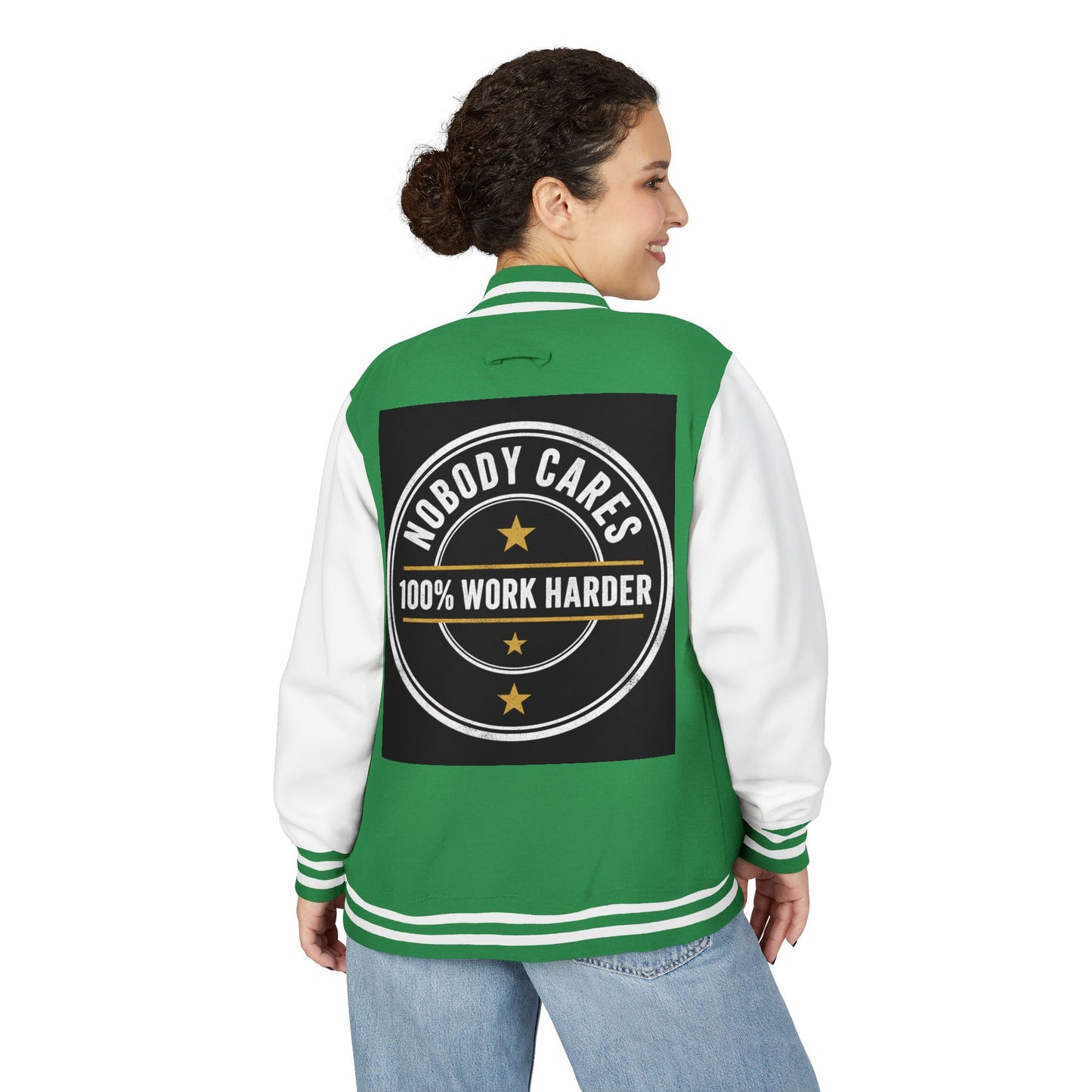 Letterman Jacket — "Nobody Cares, 100% Work Harder" Motivational Varsity Coat