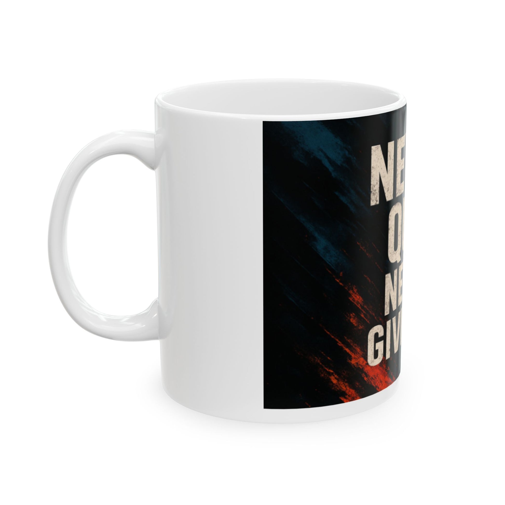 Inspirational Ceramic Mug - 'Never Quit, Never Giving In' - Motivational Coffee Cup for Home, Office, Gift, Unique Present, [...]  Digital Art