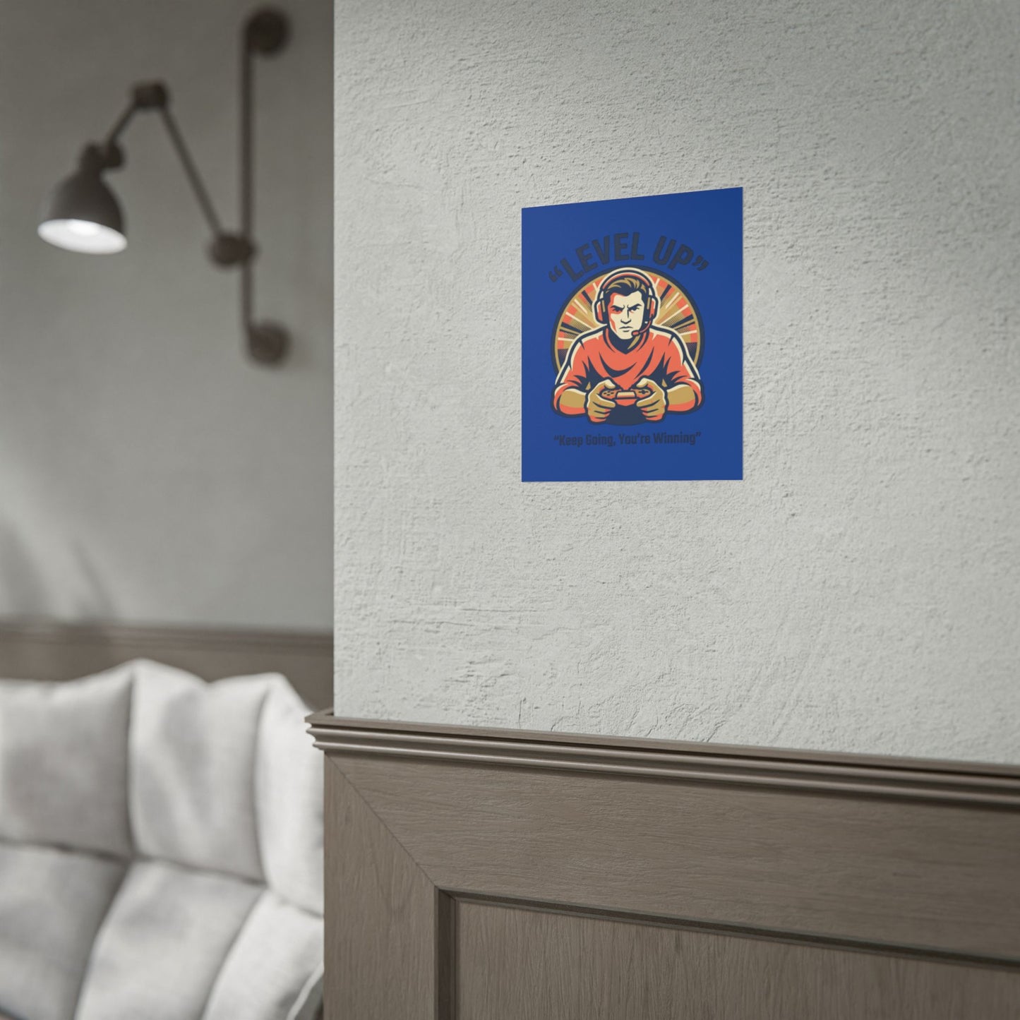 Level Up Gamer Poster — "Keep Going, You're Winning" Motivational Gaming Wall Art