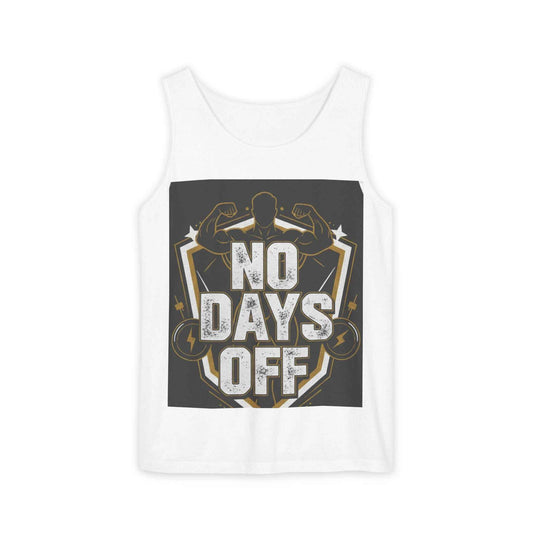 No Days Off Tank Top — Motivational Fitness Gym Tank
