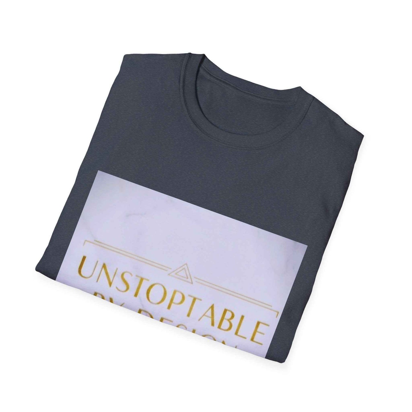 Unstoppable By Design T-Shirt — Inspirational Feminine Motivational Tee