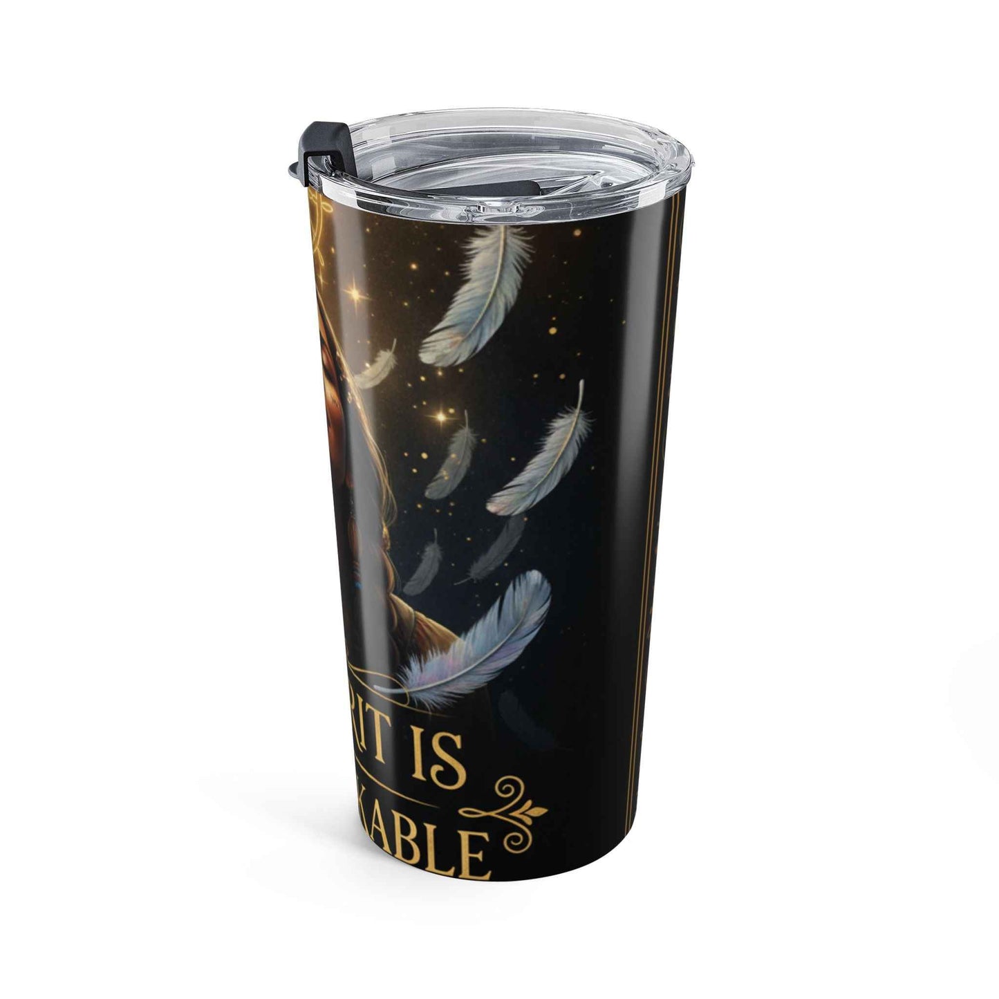 20oz Spirit Tumbler — "My Spirit Is Unbreakable" Native-Inspired Travel Mug