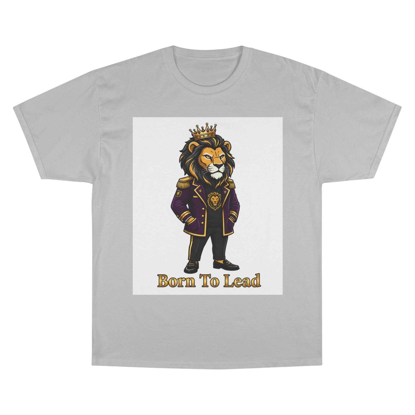 Born To Lead Lion T-Shirt — Regal Crowned Lion Graphic Tee