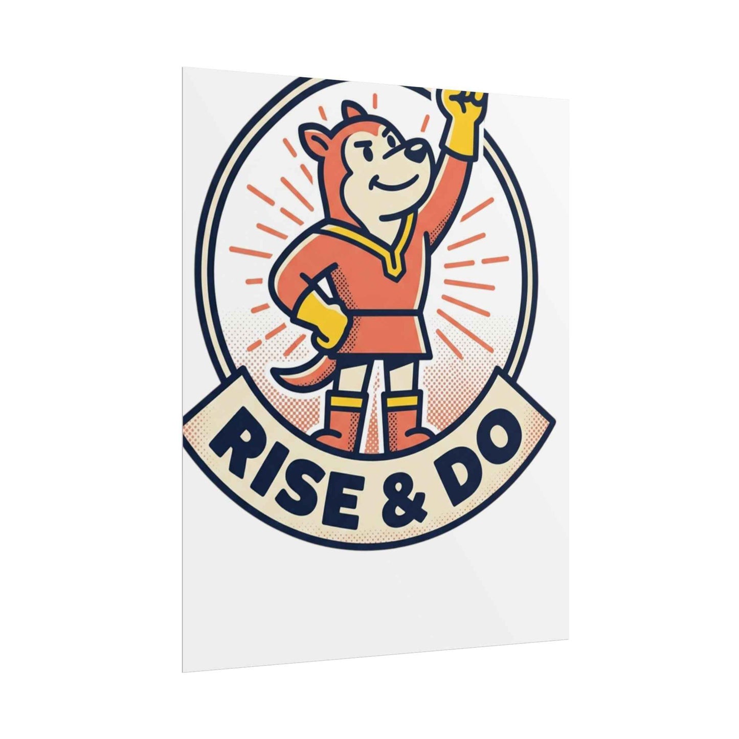 Rise & Do Poster
