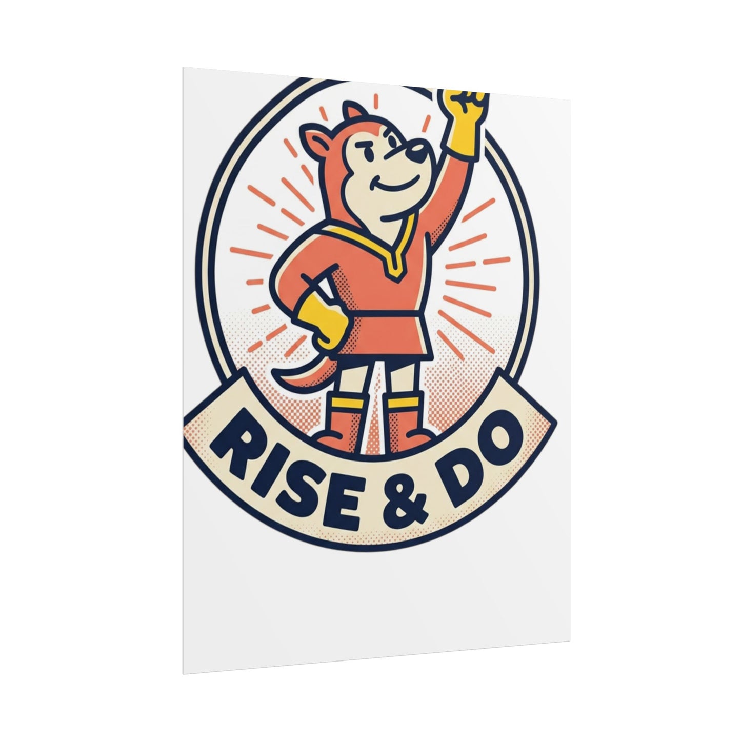 Rise & Do Poster