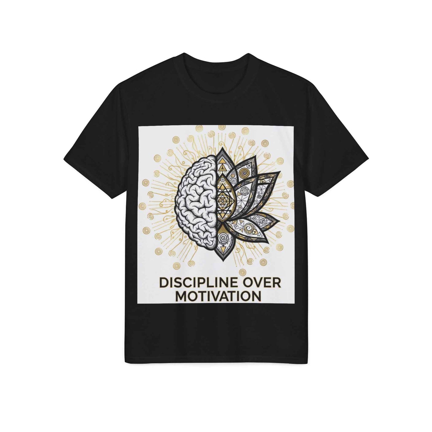 Discipline Over Motivation T-Shirt — Brain & Lotus Motivational Tee