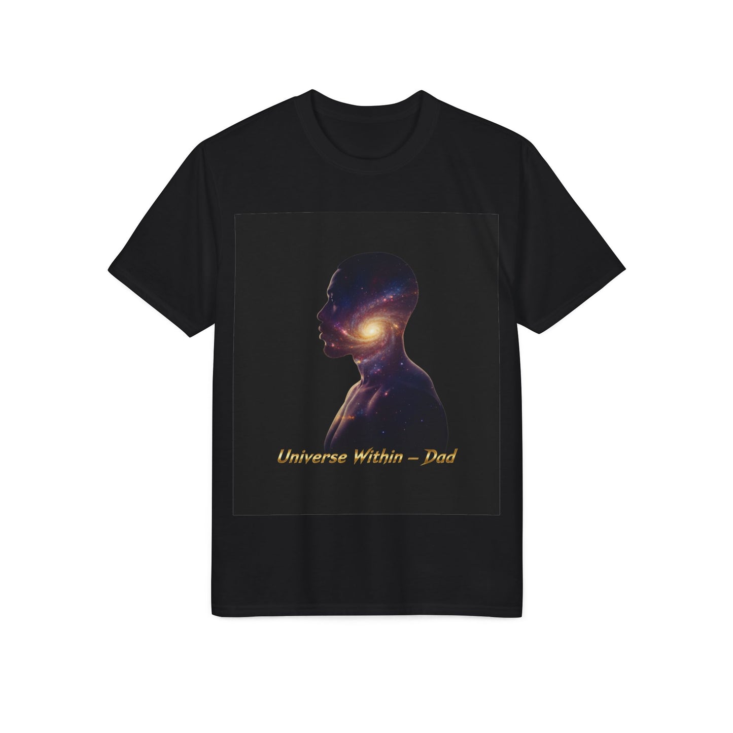 Universe Within T-Shirt — Cosmic Silhouette 'Universe Within — Dad' Shirt