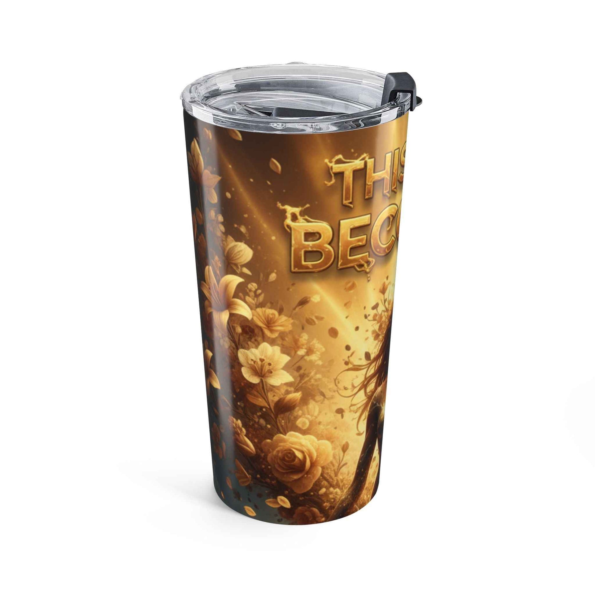 20oz Inspirational Tumbler — "This Is My Becoming" Gold Floral Design