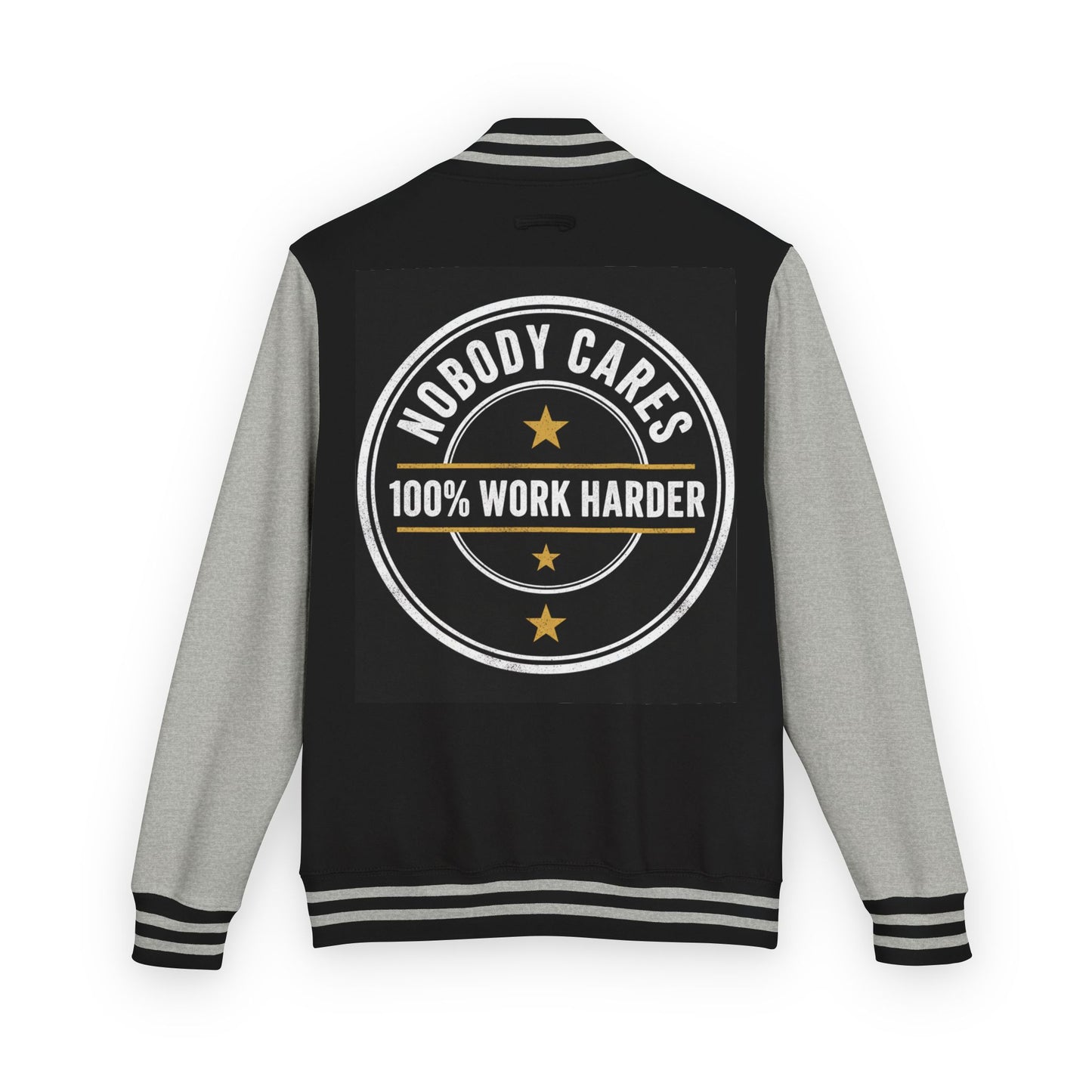 Letterman Jacket — "Nobody Cares, 100% Work Harder" Motivational Varsity Coat