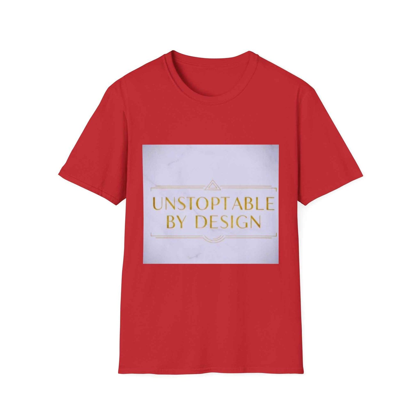 Unstoppable By Design T-Shirt — Inspirational Feminine Motivational Tee