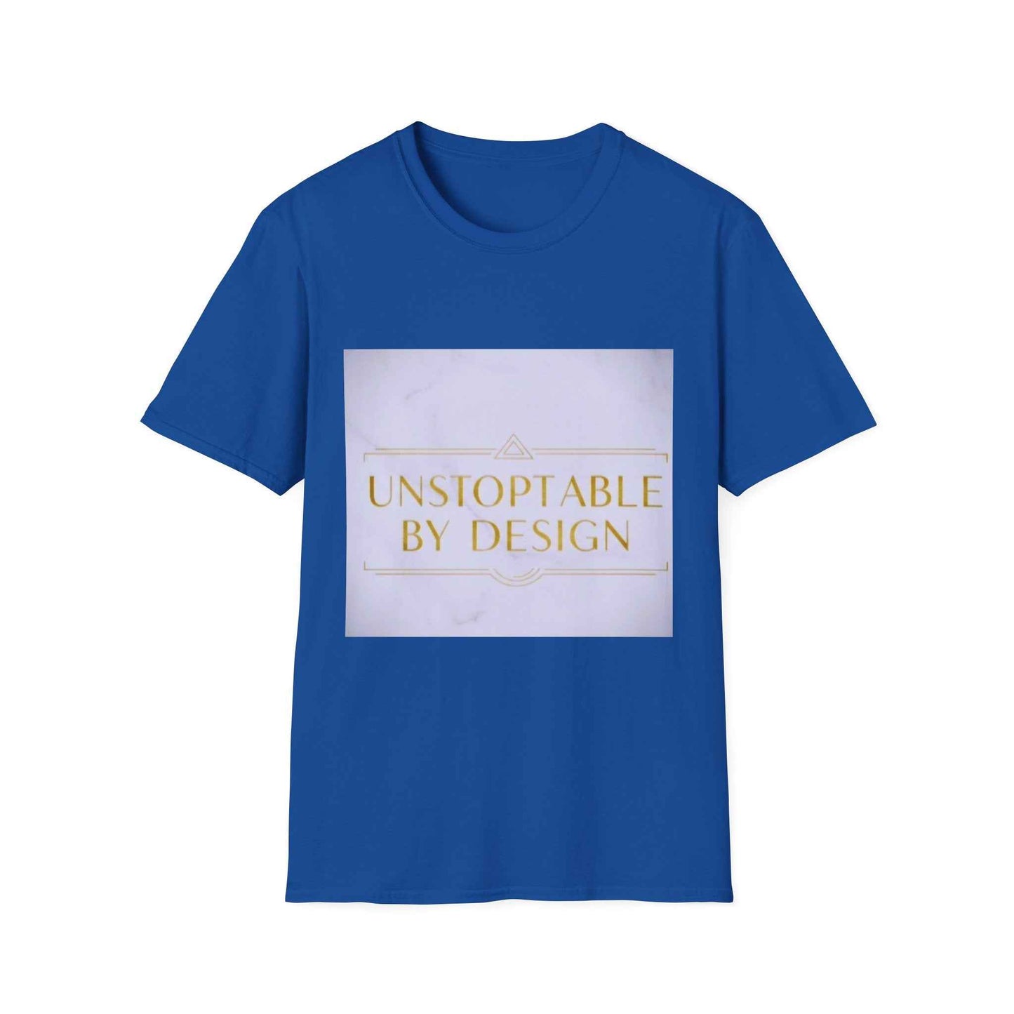 Unstoppable By Design T-Shirt — Inspirational Feminine Motivational Tee