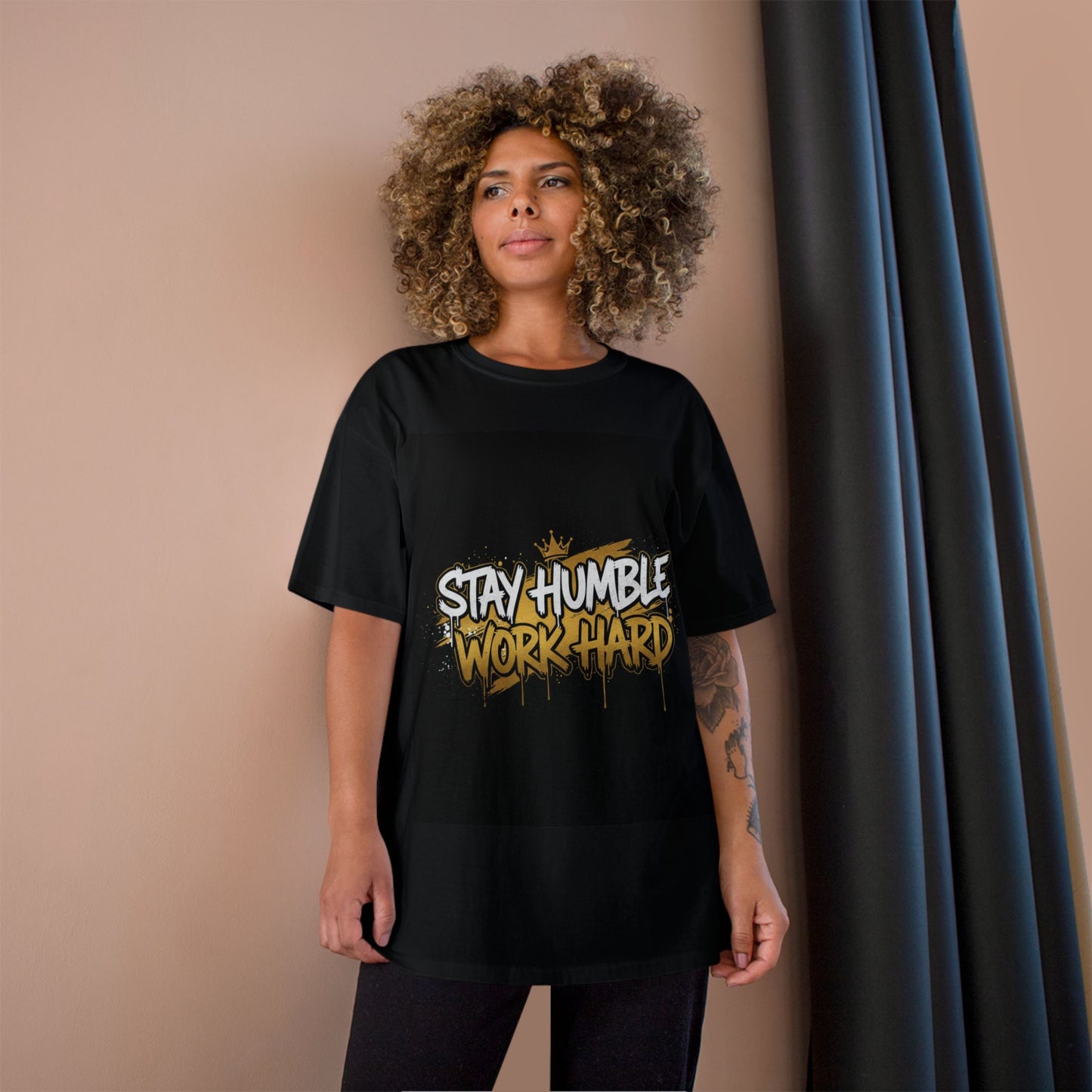 Stay Humble Work Hard T-Shirt
