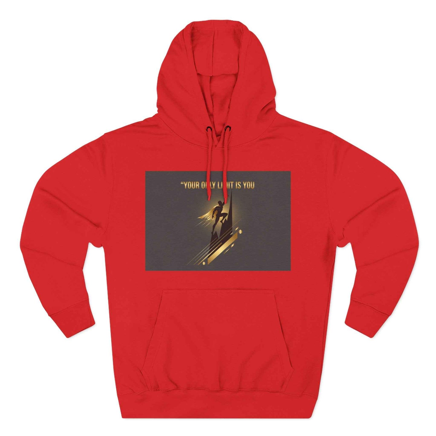 Motivational Graphic Hoodie — “Your Only Limit Is You” Inspirational Fleece Pullover