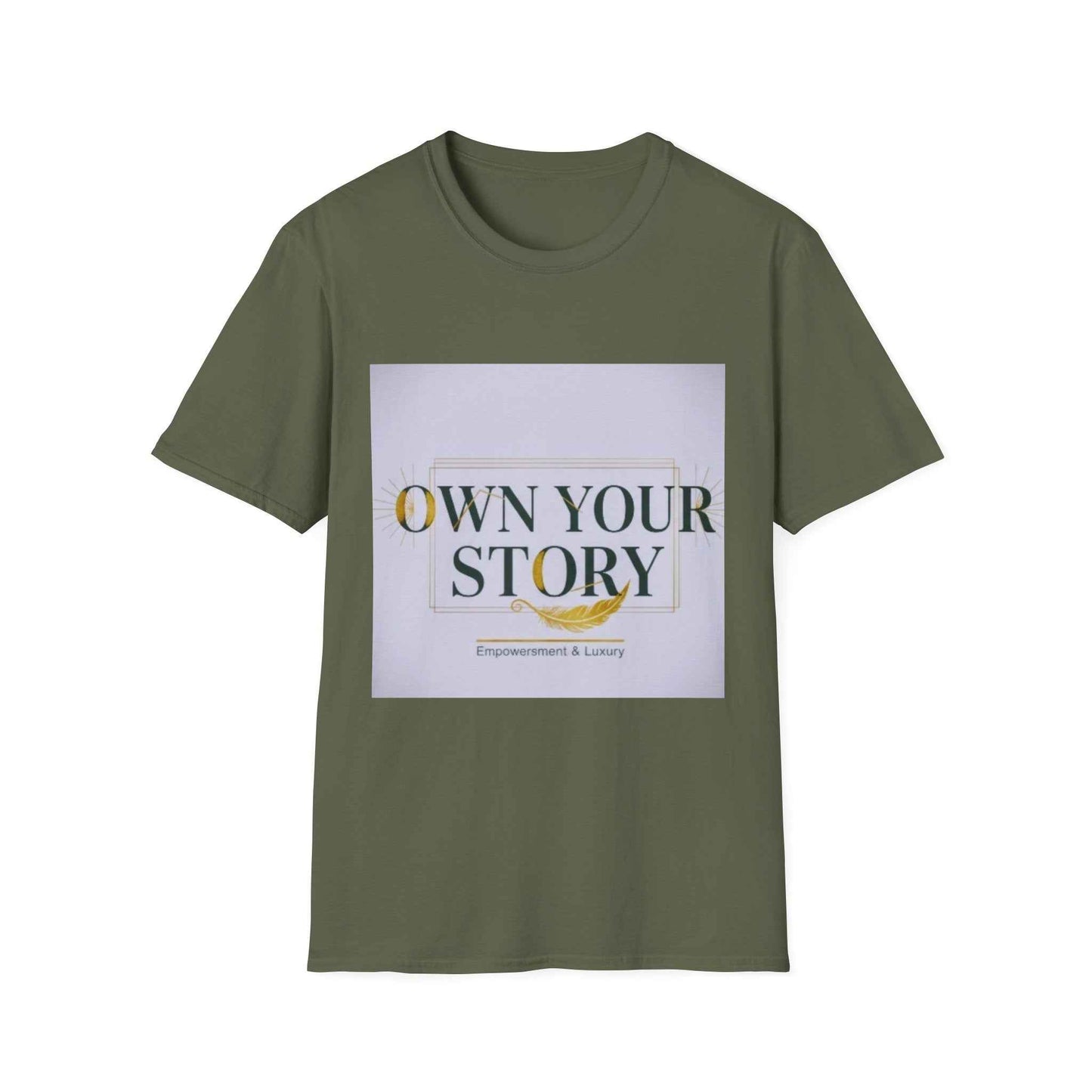 Own Your Story T-Shirt — Inspirational Empowerment Tee
