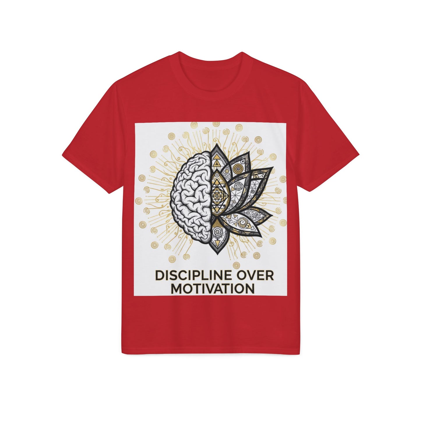 Discipline Over Motivation T-Shirt — Brain & Lotus Motivational Tee