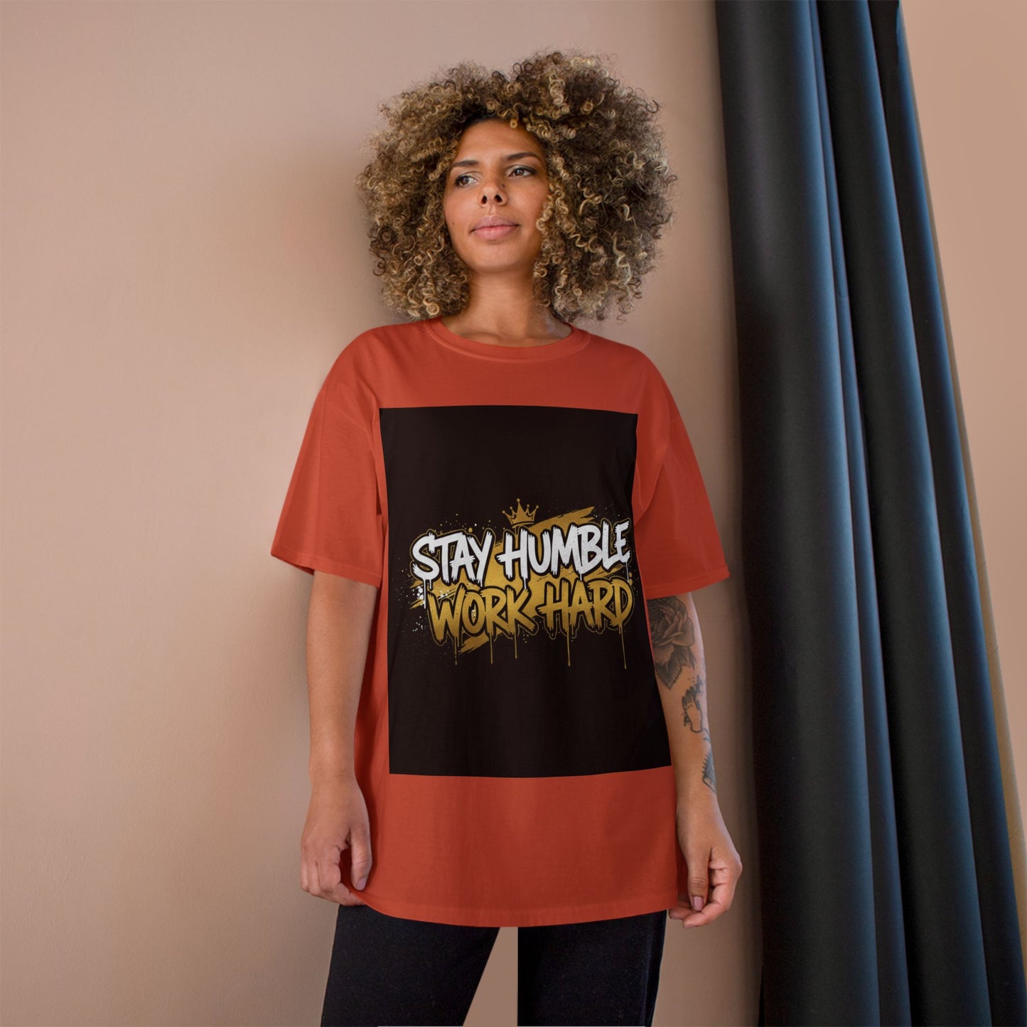 Stay Humble Work Hard T-Shirt
