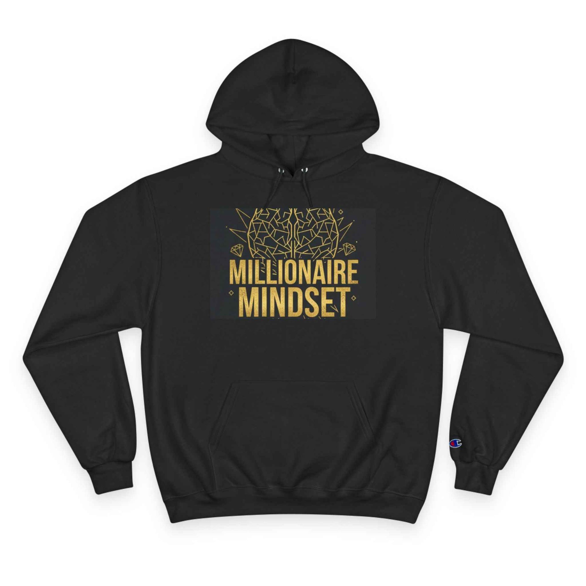Millionaire Mindset Hoodie — Motivational Champion Pullover