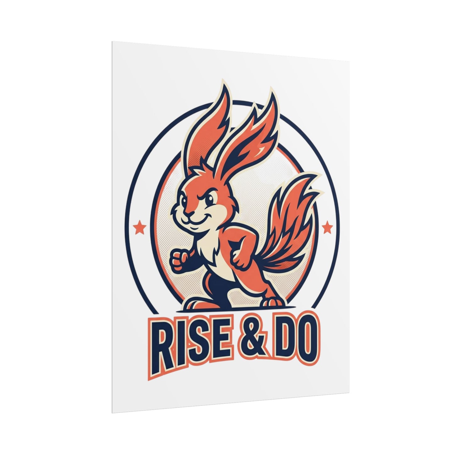 Rise & Do Motivational Poster