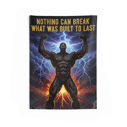 Tapestry — "Nothing Can Break What Was Built to Last" Motivational Muscle Man Wall Art