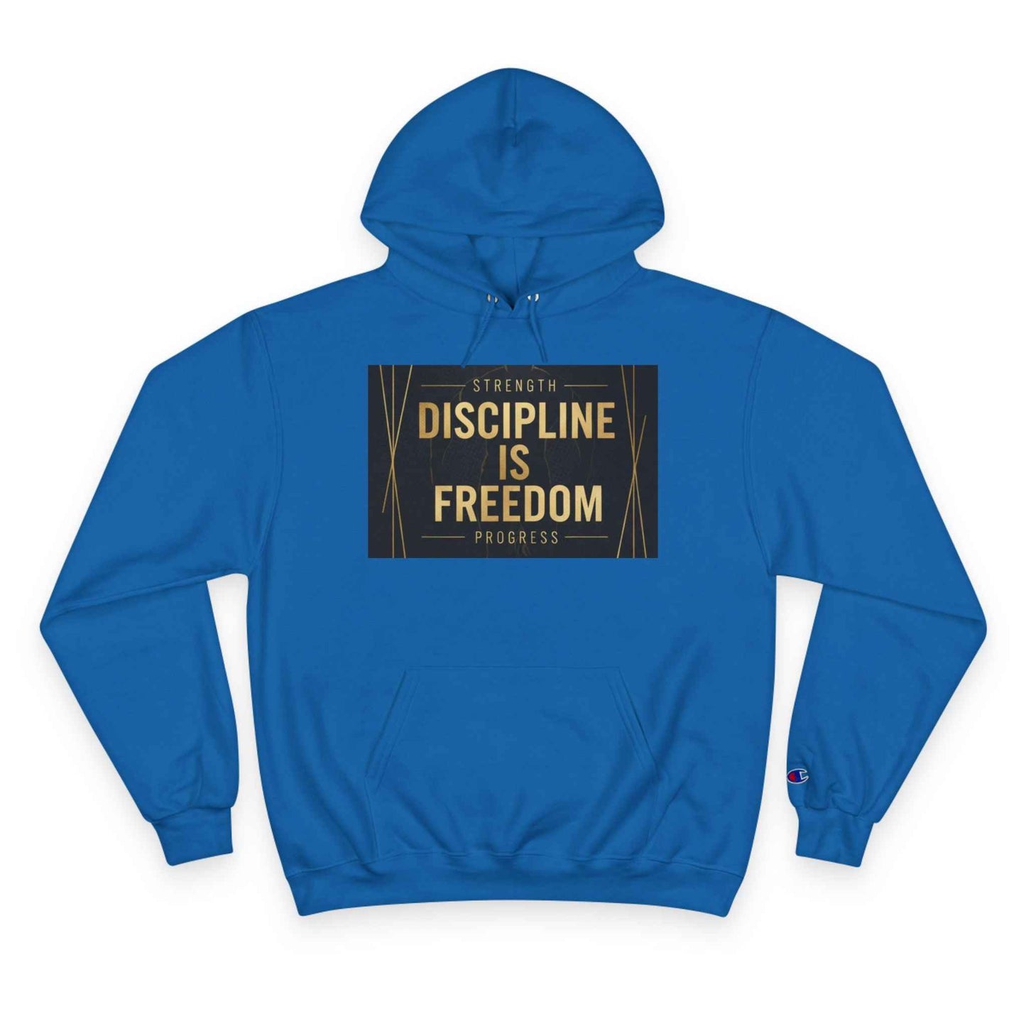Discipline Is Freedom Champion Hoodie — Motivational Gym Hoodie