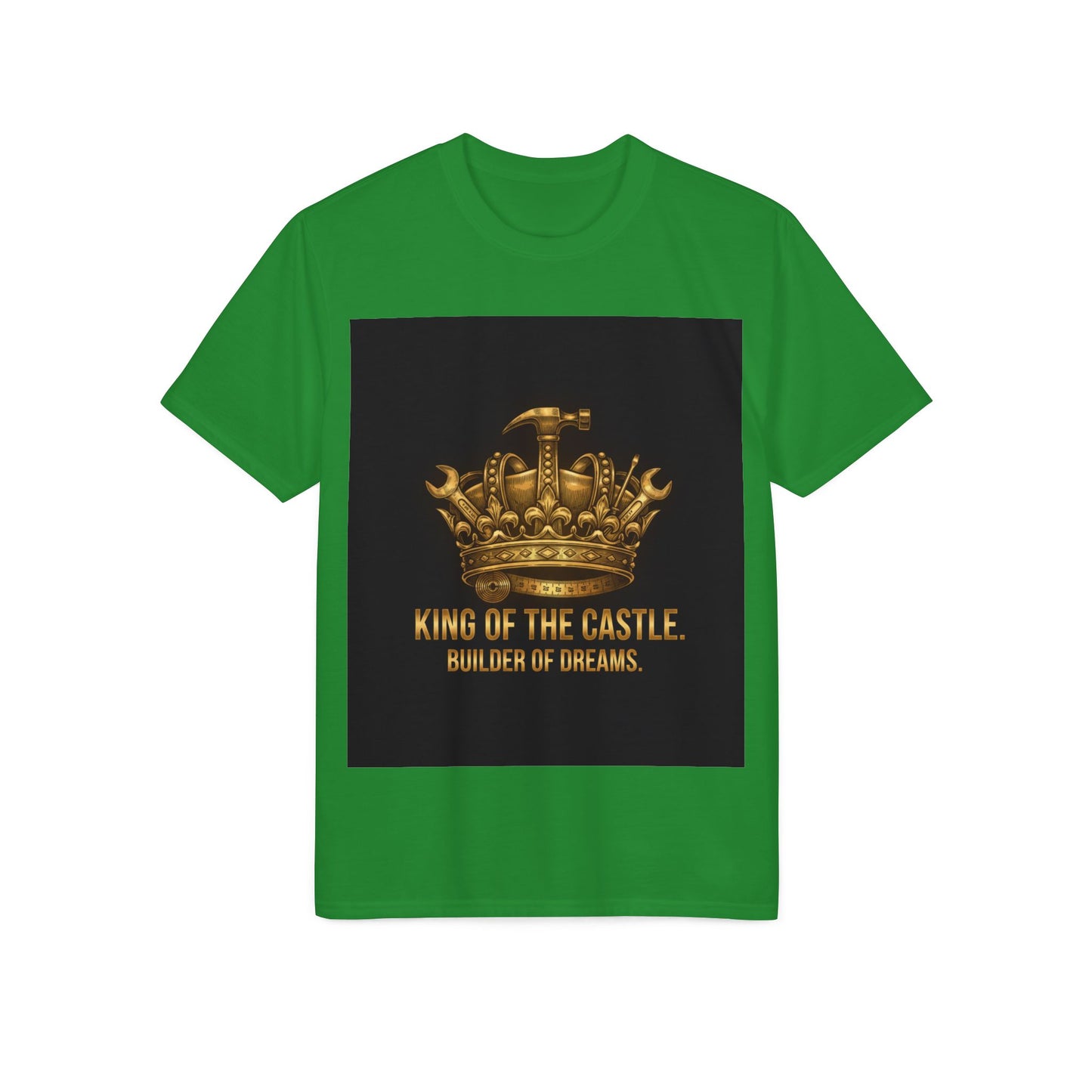 King of the Castle T-Shirt — Builder of Dreams Gold Crown Tee