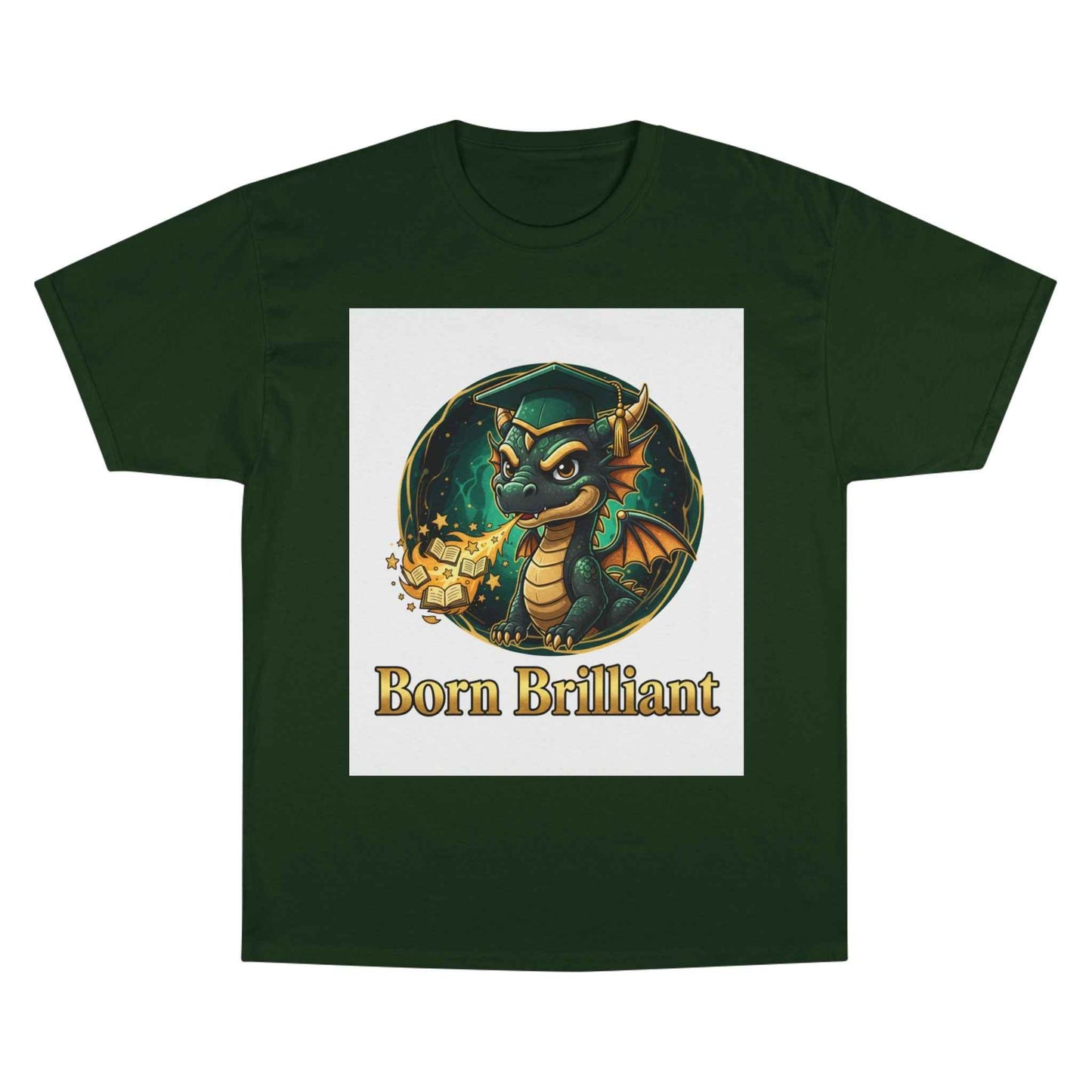 Born Brilliant Dragon T-Shirt