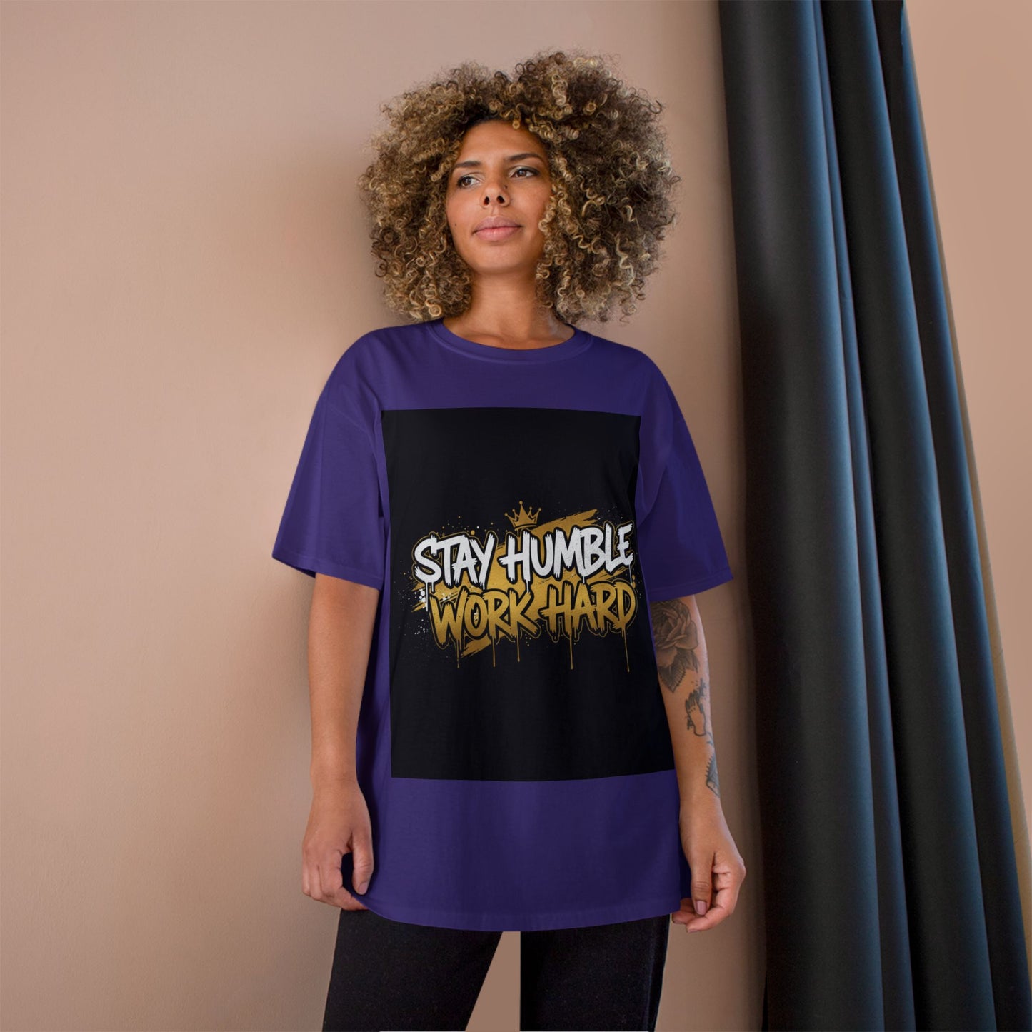 Stay Humble Work Hard T-Shirt