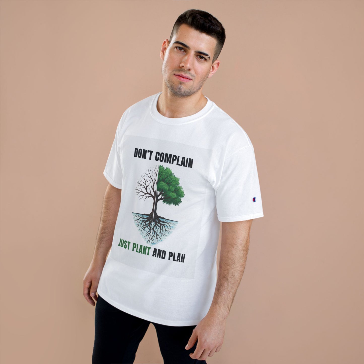 Don't Complain Just Plant And Plan T-Shirt